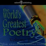 The World's Greatest Poetry - Volume 2: More Timeless Poetry for Moments of Reflection v. 2