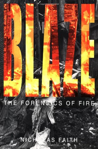 blaze the forensics of fire