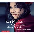 "Wir k�nnen nicht alle wie Berta sein": Erinnerungen (6 CDs)