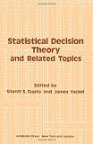 Statistical decision theory and related topics : proceedings of a symposium held at Purdue University, November 23-25, 1970