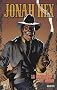 Jonah Hex, Tome 3 : La travers�e du d�sert