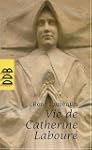 Vie de Catherine Labour� : Voyante de...