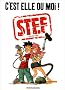 Stef', Tome 2 : C'est elle ou moi !