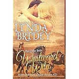 mail order bride westward wild clean historical cowboy romance novel montana mail order brides volume 21