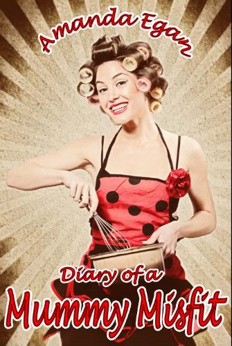 Diary of a Mummy Misfit