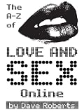 The A-Z of Love and Sex Online