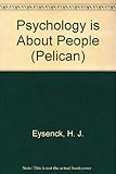 Psychology is about people