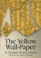 The Yellow Wallpaper