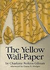 The Yellow Wallpaper