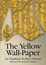 The Yellow Wallpaper