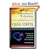 Quanten Heilung Kommunikation Manipulation: Das voll aktivierte Gehirn. Ver�ndern Sie die Realit�t mit der Kraft Ihrer Gedanken
