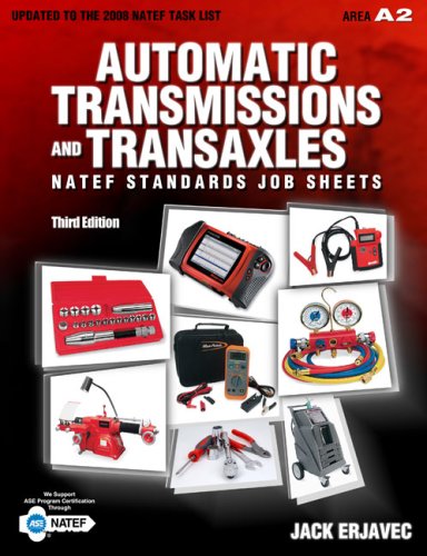 NATEF Standards Job Sheets Area A2: Automotive Transmissions and Transaxles - Delmar Cengage Learning - 1435483170 - ISBN:1435483170