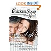 Chicken Soup for the Soul: Married Life!: 101 Inspirational Stories about Fun, Family, and Wedded Bliss