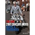 I'm One: 21st Century Mods