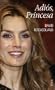 Adi�s, Princesa (Investigacion)