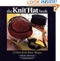 The Knit Hat Book: 25 Hats from Basic Shapes