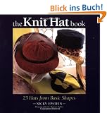 The Knit Hat Book: 25 Hats from Basic Shapes