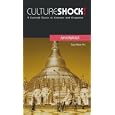 Culture Shock! Myanmar: A Survival Guide to Customs and Etiquette (Culture Shock! Guides)