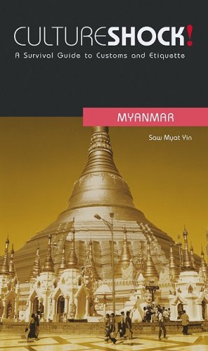 City Travel Guides Discounted  Books : Cultureshock! Myanmar: A Survival Guide to Customes and Etiquette