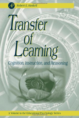 Transfer of Learning: Cognition and Instruction (Educational Psychology)