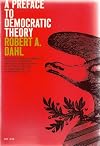 A Preface to Democratic Theory, Expanded Edition