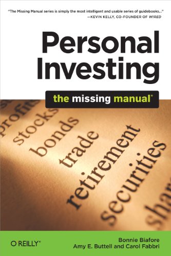 Personal Investing: The Missing Manual (Missing Manuals)
