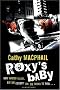 Roxy's Baby