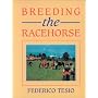 Breeding the Racehorse