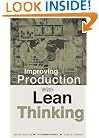 Improving Production with Lean Thinking