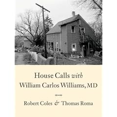 House Calls With William Carlos Williams, MD