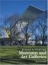 Museums and Art Galleries (Designing the World's Best)