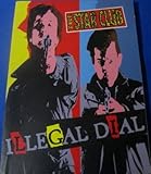 バンドスコア THE STAR CLUB/ILLEGAL DIAL-