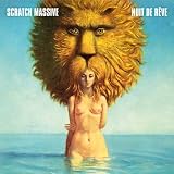 Nuit De R�vepar Scratch Massive