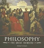 Philosophy
 The Great Thinkers,
Philip Stokes