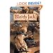 Bloody Jack: Being An Account Of The Curious Adventures Of Mary Jacky Faber, Ship's Boy (Turtleback School & Library Binding Edition) (Bloody Jack Adventures)