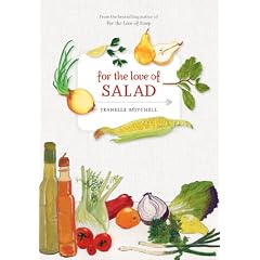 For the Love of Salad