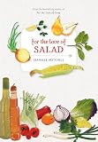 For the Love of Salad