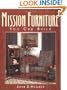 Mission Furniture You Can Build: Authentic Techniques and Designs for the Home Woodworker