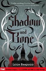Shadow and Bone: Chapters 1-5