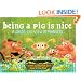 Being a Pig Is Nice: A Child's-Eye View of Manners