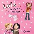 Lola - F�r meine Freundin