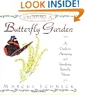 Creating a Butterfly Garden by Marcus Schneck