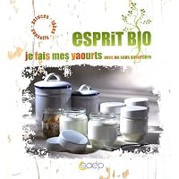 Je fais mes yaourts