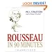 Rousseau in 90 Minutes (Philosophers in 90 Minutes)