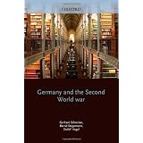Germany and the Second World War: Volume III: The Mediterranean, South-East Europe, and North Africa 1939-1941 (From Italy's Declaration of ... the Entry of the United States into the War)