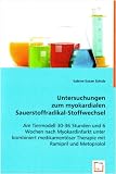 Untersuchungen zum myokardialen Sauerstoffradikal-Stoffwechsel: am Tiermodell 30-36 Stunden und 6 Wochen nach Myokardinfarkt unter kombiniert medikamentöser Therapie mit Ramipril und Metoprolol