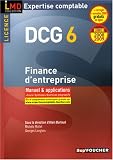 Finance d'entreprise DCG6 : Manuel et applications