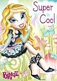Birthday Card - Bratz - Super Cool