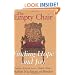 The Empty Chair: Finding Hope and Joy: Timeless Wisdom from a Hasidic Master, Rebbe Nachman of Breslov