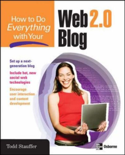 How to Do Everything with Your Web 2.0 Blog (How to Do Everything) under Public Opinion in The Books Store